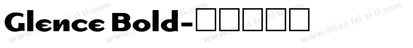 Glence Bold字体转换